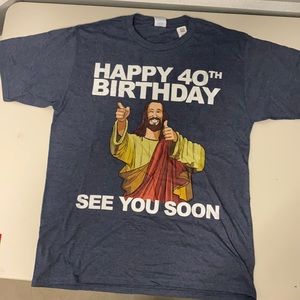 40th Birthday Shirt